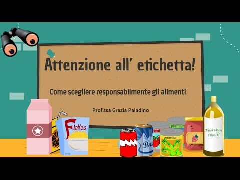 Guida per Valutare l’Etichetta dei Prodotti